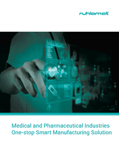 Medical and Pharmaceutical Industries One-Stop Smart Manufacturing Solution